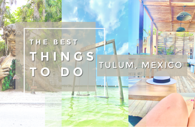 Things to do in Tulum
